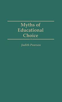 portada Myths of Educational Choice (en Inglés)