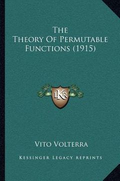 portada the theory of permutable functions (1915) (en Inglés)