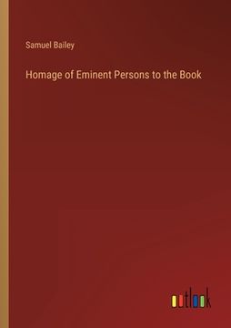 portada Homage of Eminent Persons to the Book (en Inglés)