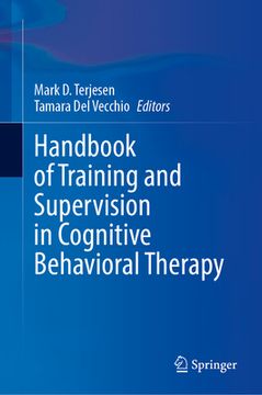 portada Handbook of Training and Supervision in Cognitive Behavioral Therapy (en Inglés)