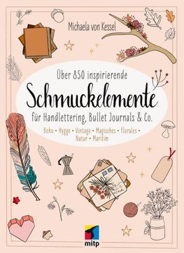 portada Über 850 Inspirierende Schmuckelemente für Handlettering, Bullet Journals & co. (in German)