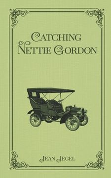portada Catching Nettie Gordon (en Inglés)