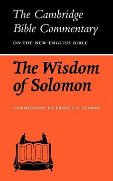 portada Cambridge Bible Commentaries: Apocrypha 5 Volume Set: Cbc: The Wisdom of Solomon: 0 (Cambridge Bible Commentaries on the Apocrypha) (en Inglés)