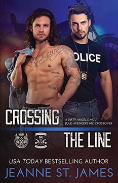 portada Crossing the Line: A Dirty Angels mc (en Inglés)