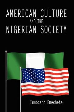 portada american culture and the nigerian society (en Inglés)