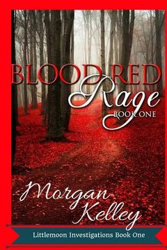 portada Blood Red Rage: Littlemoon Investigations (en Inglés)