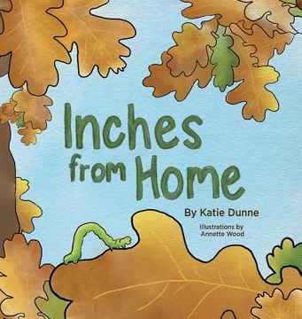 portada Inches From Home (in English)