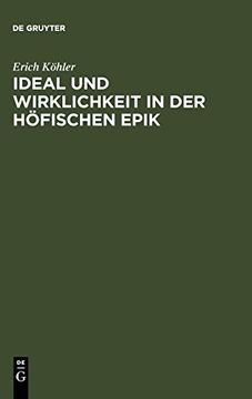 portada Ideal und Wirklichkeit in der Höfischen Epik (in German)