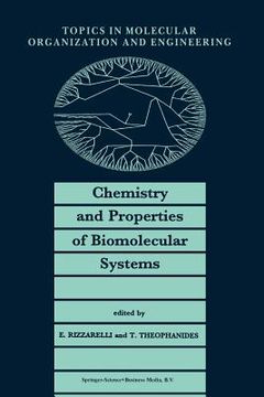 portada Chemistry and Properties of Biomolecular Systems