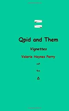 portada Qpid and Them: Vignettes (en Inglés)