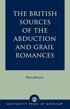 portada the british sources of the abduction and grail romances (en Inglés)
