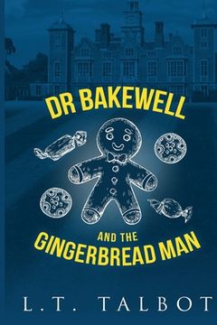portada Dr Bakewell and the Gingerbread Man