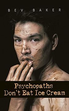 portada Psychopaths Don't eat ice Cream (en Inglés)