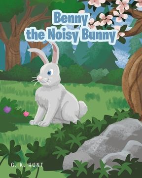 portada Benny the Noisy Bunny (en Inglés)