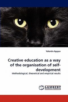 portada creative education as a way of the organisation of self-development (in English)