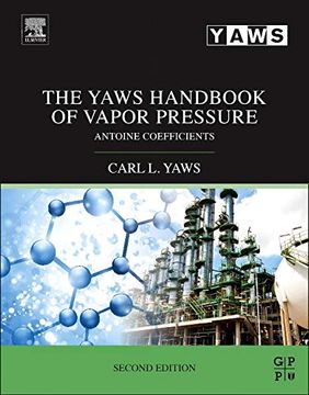portada The Yaws Handbook of Vapor Pressure: Antoine Coefficients (en Inglés)