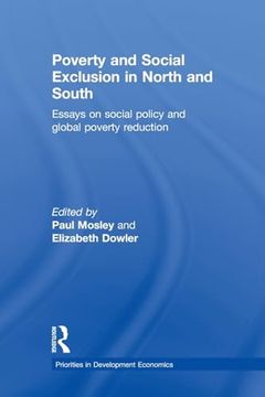portada Poverty and Exclusion in North and South (Priorities for Development Economics) (en Inglés)