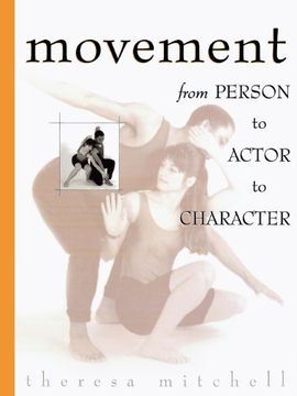 portada Movement: From Person to Actor to Character 
