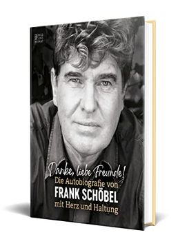 portada Danke, Liebe Freunde! Die Autobiographie von Frank Schöbel mit Herz und Haltung (en Alemán)