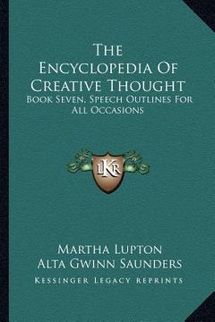 portada the encyclopedia of creative thought: book seven, speech outlines for all occasions