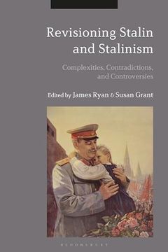 portada Revisioning Stalin and Stalinism: Complexities, Contradictions, and Controversies (in English)