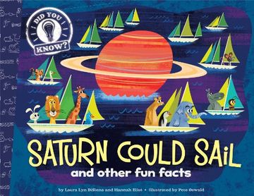 portada Saturn Could Sail: And Other Fun Facts (en Inglés)