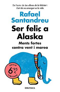 portada Ser Feliç a Alaska (en Catalá)