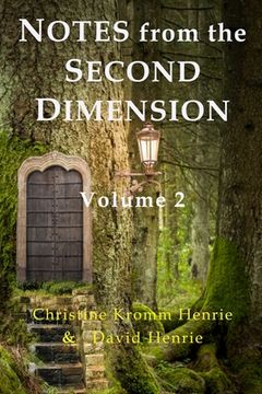 portada Notes from the Second Dimension: Volume 2 (in English)