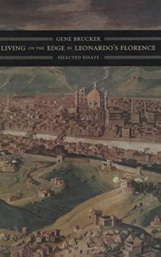 portada Living on the Edge in Leonardo′S Florence - Selected Essays (en Inglés)