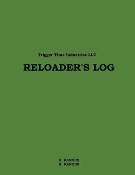 portada Reloader's Log (en Inglés)