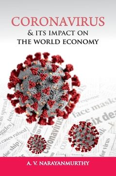 portada Coronavirus and its Impact on the World Economy (en Inglés)