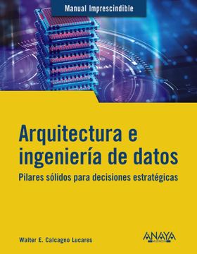 portada Arquitectura e ingeniería de datos (en Castellano)