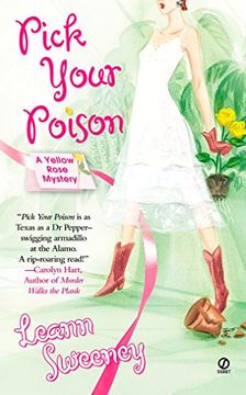 portada Pick Your Poison: A Yellow Rose Mystery (Yellow Rose Mysteries) 