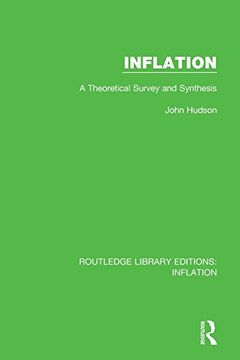 portada Inflation: A Theoretical Survey and Synthesis (Routledge Library Editions: Inflation) (en Inglés)