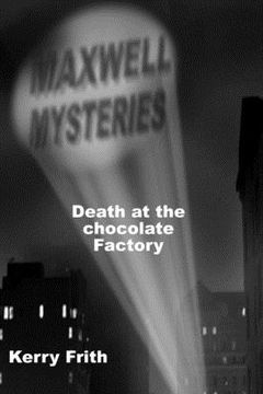 portada Death at the Chocolate Factory (en Inglés)