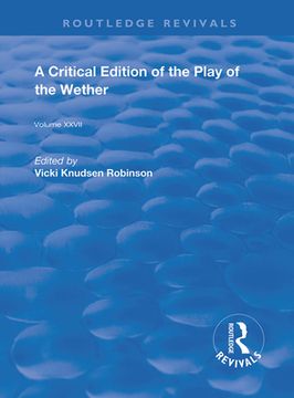 portada A Critical Edition of the Play of the Wether (en Inglés)
