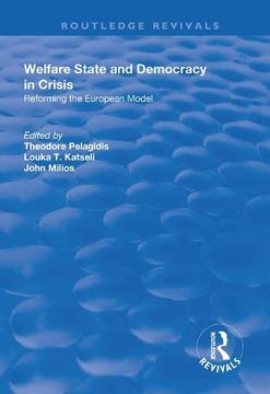 portada Welfare State and Democracy in Crisis: Reforming the European Model (en Inglés)