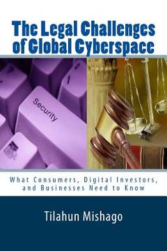 portada the legal challenges of global cyberspace (en Inglés)