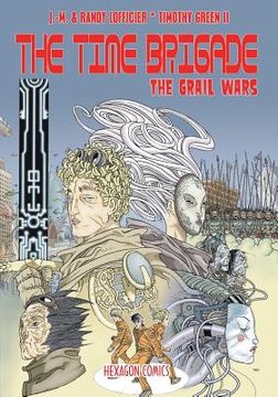 portada The Time Brigade: The Grail Wars (en Inglés)