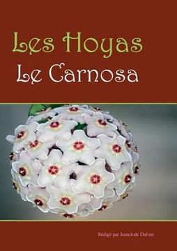 portada Les Hoyas: Les Carnosas (en Francés)