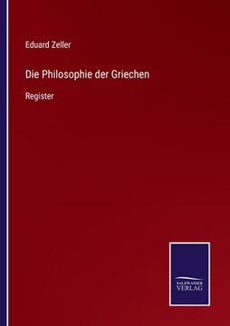 portada Die Philosophie der Griechen: Register (en Alemán)