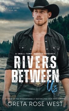 portada Rivers Between Us: A Small-town Western Romance (in English)
