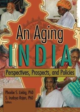portada An Aging India: Perspectives, Prospects, and Policies (en Inglés)