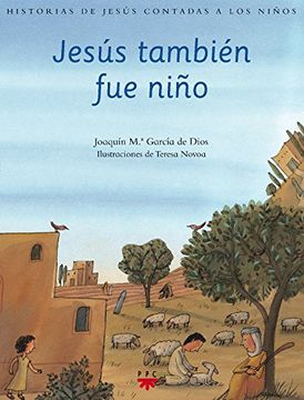 portada Jesús también fue niño: Historias de jesús contadas a los niños