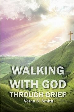 portada Walking with God through Grief (en Inglés)