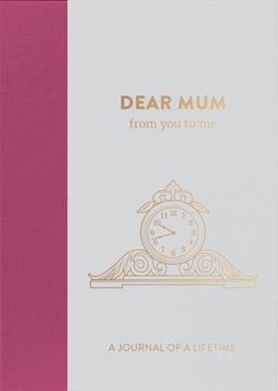 portada Dear Mum, from you to me (Journals of a Lifetime)