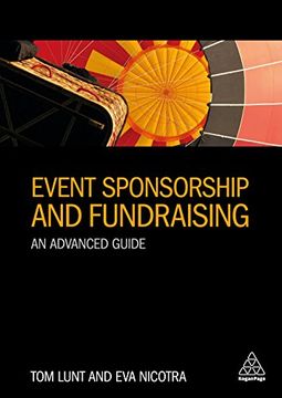 portada Event Sponsorship and Fundraising: An Advanced Guide (en Inglés)