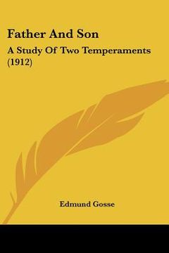 portada father and son: a study of two temperaments (1912) (en Inglés)