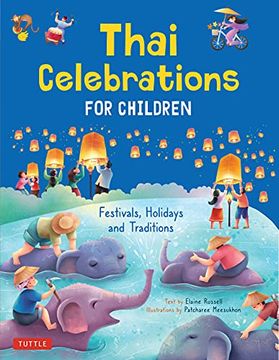 portada Thai Celebrations for Children: Festivals, Holidays and Traditions (en Inglés)