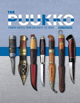 portada Puukko: Finnish Knives From Antiquity to Today (in English)